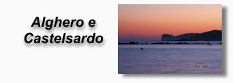 Alghero e  Castelsardo